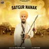 About Satgur Nanak Song