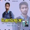 About Humsafar Song