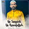 About Ya Sayyidi Ya Rasulullah Song