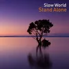 About Stand Alone Song