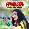 About Facebook Te Tasveer Song