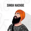 About Singh Nachde Song