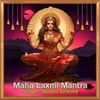Maha Laxmi Mantra