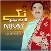 About Nikay La De Beli Song