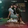 About O BABY Song