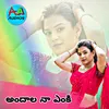 About Andhala Na Enkki Song