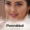 About Poovukkul Song