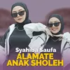 Alamate Anak Sholeh