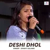 About Deshi Dhol Song