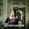 About Neeyanen Aakasham Song