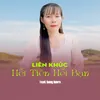 Liên Khúc Hết Tiền Hết Bạn