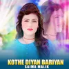 About Kothe Diyan Bariyan Song