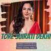 About Tore Suirati Dekhi Song