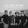 About Lost Inside My Mind Song