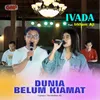 Dunia Belum Kiamat