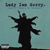 Lady Iam Sorry