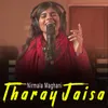 About Tharay Jaisa Song