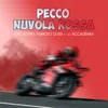 About Pecco nuvola rossa Song