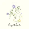 About Together Song