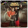 About Soft Gabru Song