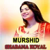 About Murshid Song