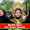 About Balik Mue DJ Azya Musik Song