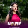 About De Da Chanda Me Bhauji Song