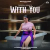 About With You Song