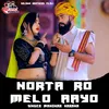 About Norta Ro Melo Aayo Song