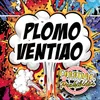 About Plomo Ventiao Song