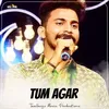 About Tum Agar Song