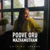 About Poove Oru Mazhamutham Song