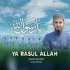 About Ya Rasul Allah Song