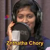 About Znthatha Chory Song