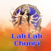 About Lali Lali Chunri Song