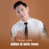 Đường về miền Trung