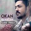 About Kader Torbası Song