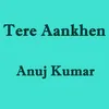 Tere Aankhen