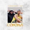 About Corona Song