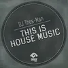 This Is The House Music