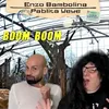 About Boom Boom Song