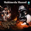 About Mahimeda Mannd Song