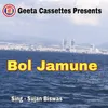 About Bol Jamune Song