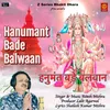 About Hanumant Bade Balwaan Song