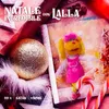 About Natale incredibile con Lalla Song