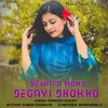 About Bewafa Moku Degayi Dhokho Song