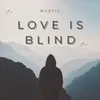 About Love is blind Song