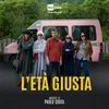 L'Età Giusta (Titoli)