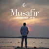 About Musafir Song