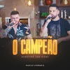 About O Campeão Song